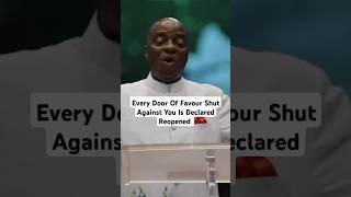 Every Door Of Favour Shut Against You Is Declared Reopened!- Bishop David Oyedepo