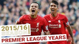 Every Premier League Goal 2015/16 | Coutinho & Firmino star as the Klopp era begins