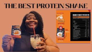 The Best Protein Shakes | Just Move Supplements | MaMa’s Sweet Potato Pie Review #weightlossjourney