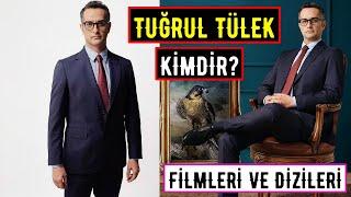 Tuğrul Tülek Kimdir? Filmleri Ve Dizileri - Camdaki Kız Levent Kim?