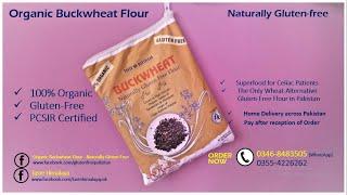 Gluten Free Organic Buckwheat Products for Celiac Patients in Pakistan