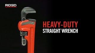 How To Use The RIDGID® Heavy-Duty Straight Wrench