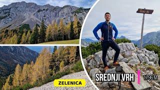 ZLATI MACESNI na Zelenici in klopca z najlepšim pogledom na STOL |Best hikes in Slovenia|