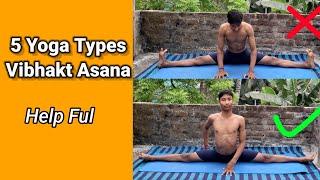 5 Types of practice for Middle split | Bhunaman Asana | Vibhakt paschimottan Asa..