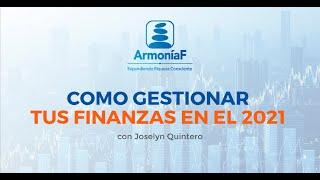 Gestiona tus Finanzas en el 2021 en ArmoníaF