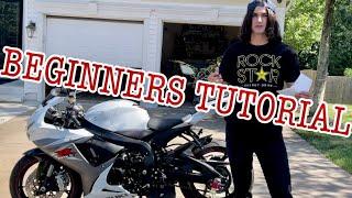 How to ride a motorcycle (beginners) tutorial EPISODE 1