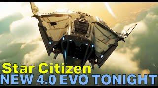 Star Citizen 3.24.2 LIVE Thursday! - New EVO 4.0 PTU TONIGHT & Meshing Update!