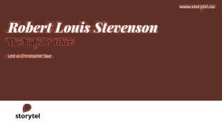 Lydbok - Robert Louis Stevenson: The Body Snatcher - Lest av Christopher Saul