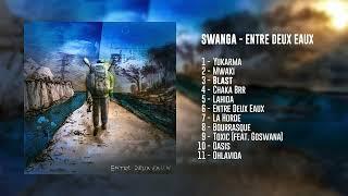 Swanga - Entre Deux Eaux  (Full album)