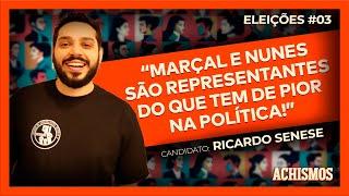 PREFEITURA DE SÃO PAULO: VOCÊ CONTRATARIA RICARDO SENESE? | ACHISMOS ELEIÇÕES #3