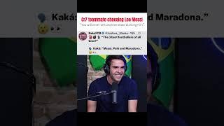 Kaka prefer Leo over Cr7 | Leo Messi #messi #messivsronaldo #kaka #messifans #messigoat #trending g