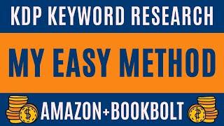 KDP Keywords Strategy: My Simple KDP Keyword Research Method