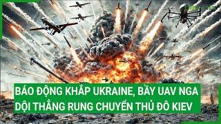 Điểm nóng thế giới 8/10: Báo động khắp Ukraine, bầy UAV Nga dội thẳng rung chuyển thủ đô Kiev