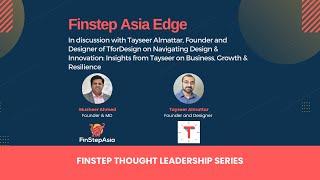 Navigating Design & Innovation: Insights from Tayseer on Business, Growth & Resilience