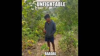 Baadal WRLD - UNFIGHTABLE (OFFICIAL MUSIC) | #BAADALMUSIC