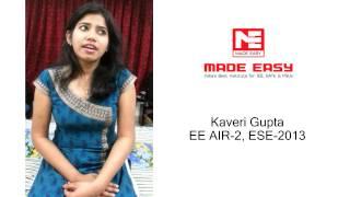 Kaveri Gupta, EE AIR 2, ESE 2013 MADE EASY Classroom Study Course Student