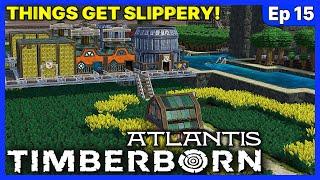 It's BETTER With Some LUBRICATION! - Timberborn Atlantis UPDATE 6 - Ep 15