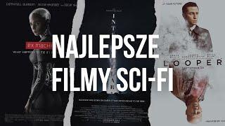 15 najlepszych filmów Sci-Fi tej dekady