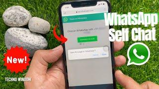 How to Chat With Yourself on WhatsApp | Techno Window