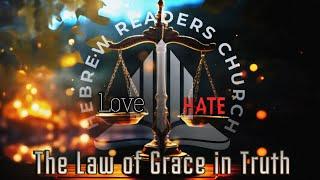 The Law of Grace in Truth