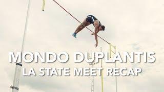 Mondo Duplantis - LA State Meet Recap - 5.93m (19'5.5")  - New World Junior Record