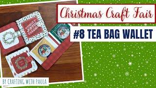 Christmas Craft Fair series 2023: Tea bag wallet