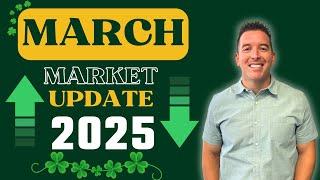 March 2025 Real Estate Housing Market Update - Temecula, Murrieta, and Menifee California