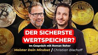 BITCOIN KENNT KEINE MORAL | Im Gespräch mit Roman Reher