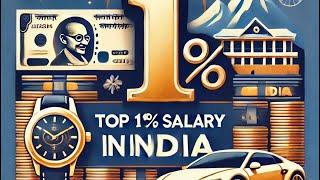 Top 1% Ke leye kitne salary honi chahiye? ll Sahul Prajapati