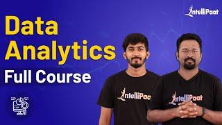 Data Analytics for Beginners | Data Analytics Training | Data Analytics Course | Intellipaat