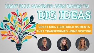 Great Kids Light Bulb Moments