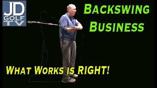 Backswing Business: What works is right!