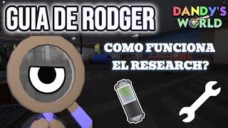 GUIA de RODGER! y COMO FUNCIONA la INVESTIGACIÓN/RESEARCH? | Dandy's World