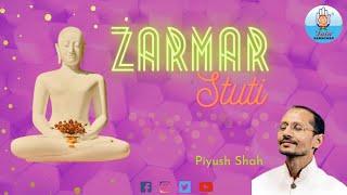 Zarmar Stuti || Piyush Shah || @JainSamachar