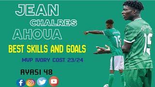 JEAN CHARLES AHOUA | BEST SKILLS AND GOALS | MVP OF IVORY COAST | MIDFIELDER |USAJILI SIMBASC 2024