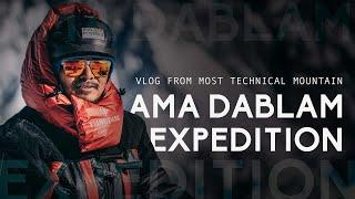 Ama Dablam Summit | The technical Mountain | Mingma David Sherpa