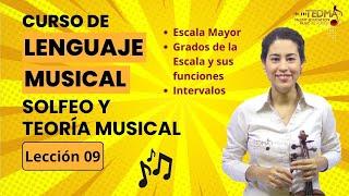 Curso de LENGUAJE MUSICAL, TEORIA Y SOLFEO - Leccion 9 - Escala Mayor, Grados de la Escala Funciones