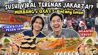 MUKBANG SUSHI VIRAL! SAKING RAMENYA, GAK BOLEH NAMBAH! CUMA BOLEH PESEN 1x + Q&A FT. BINTANG EMON