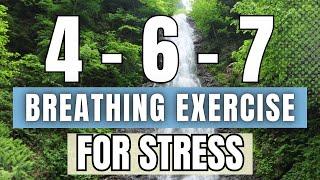 4-6-7 Breathing Exercise for Stress