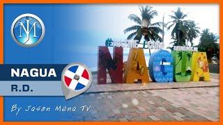 Nagua, RD  By Jason Mena TV