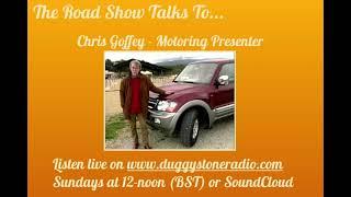 The Road Show Talks To Top Gear's Chris Goffey