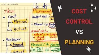 Planning VS Cost Control