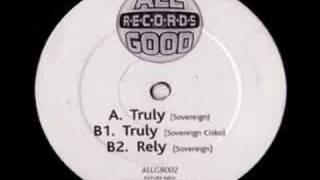 Sovereign Truly (All Good Records)