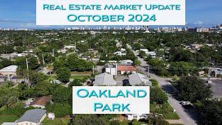 Oakland Park October 2024 Real Estate Market Update