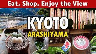 Must-do things in Arashiyama, Kyoto | Japanese Food