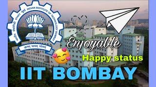 IIT BOMBAY ️ || Happy Status️ Motivational status ️