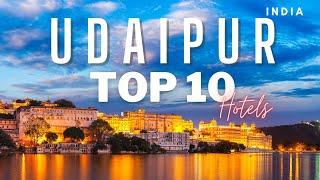 Top10 Luxury Hotels in Udaipur, Rajasthan |  Udaipur Hotels | Best Hotels for Destination wedding