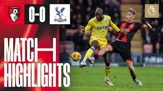 Plenty of chances but Palace hold out | AFC Bournemouth 0-0 Crystal Palace