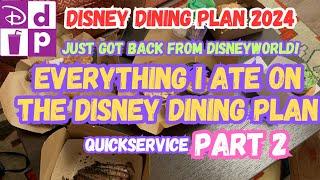 Everything I Ate On The Disney Dining Plan Part 2! May 2024 Disneyworld | Quickservice