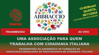 INSIEME AO VIVO | Uma associação para quem trabalha com cidadania italiana